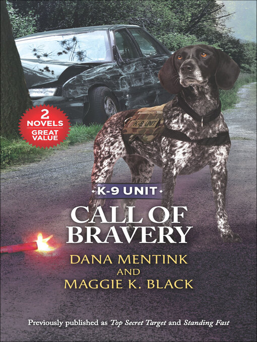 Title details for Call of Bravery by Dana Mentink - Available